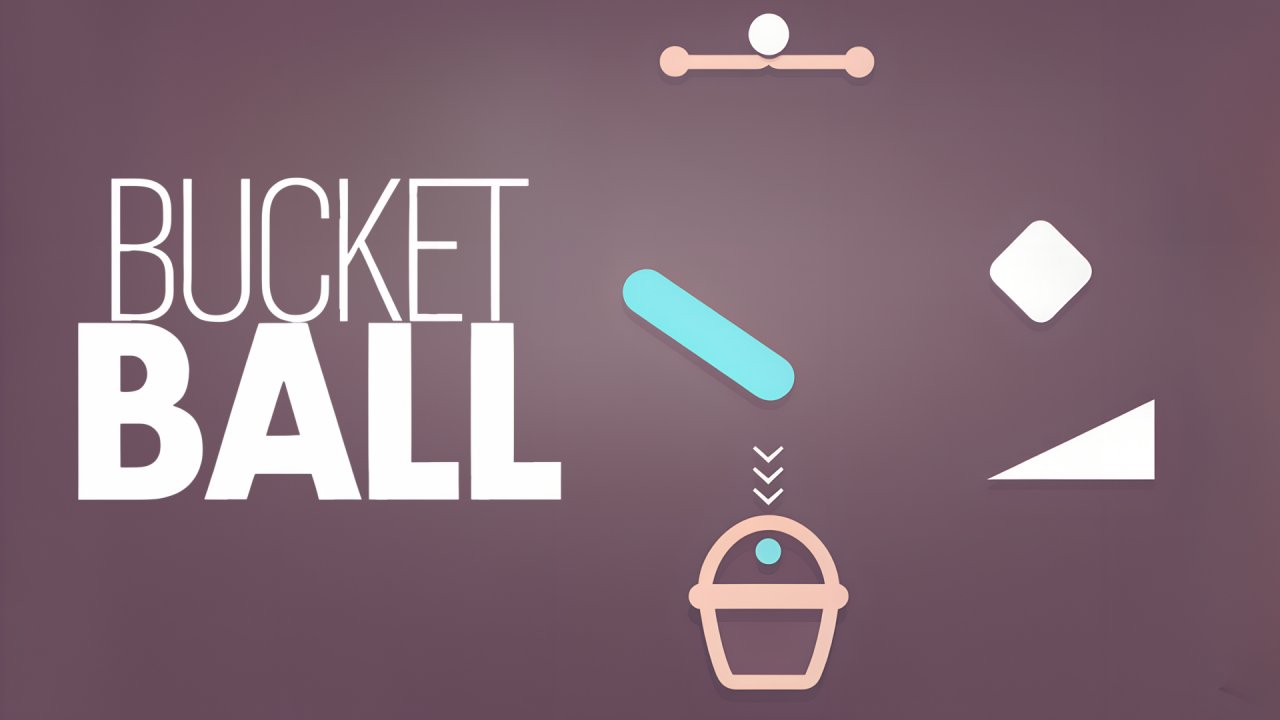 Bucket Ball
