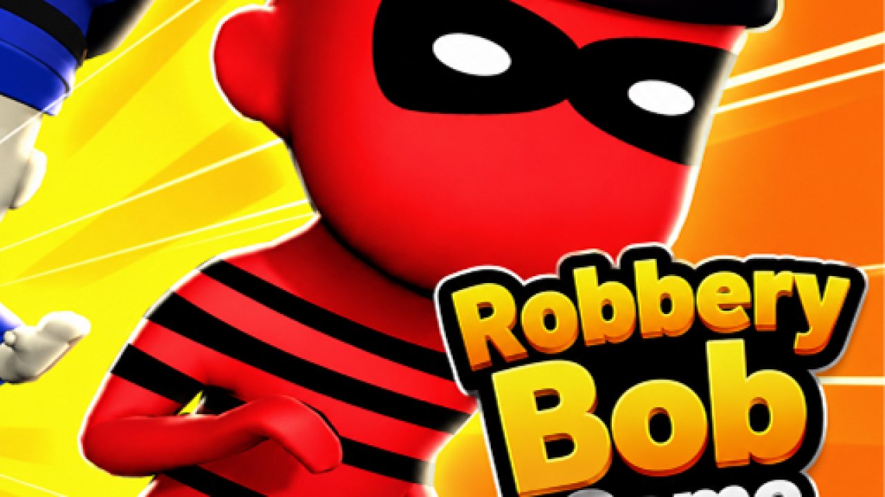 Robbery Bob Game