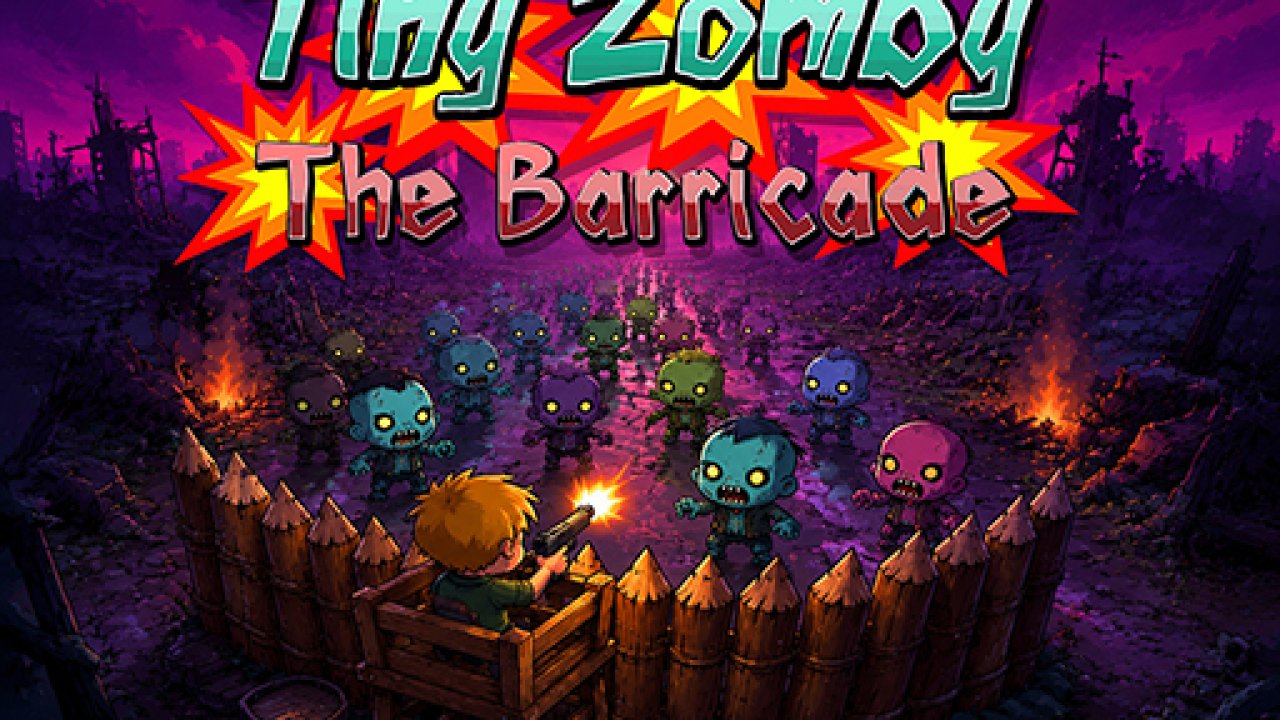Tiny Zomby The Barricade